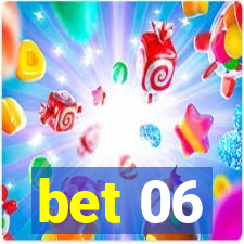 bet 06